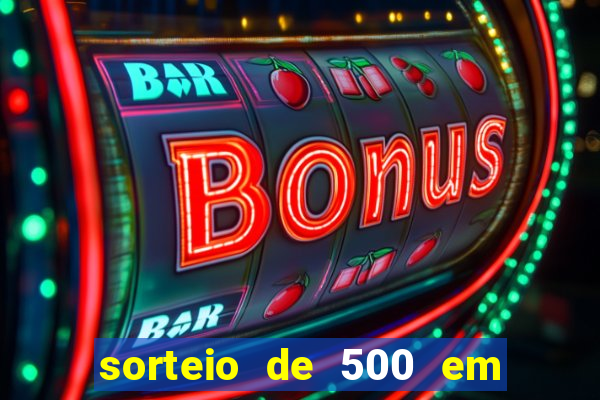 sorteio de 500 em cash toda segunda feira novibet