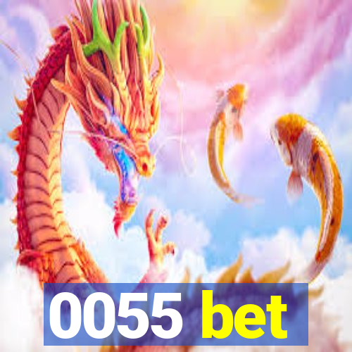 0055 bet