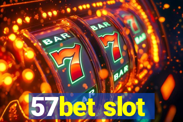 57bet slot