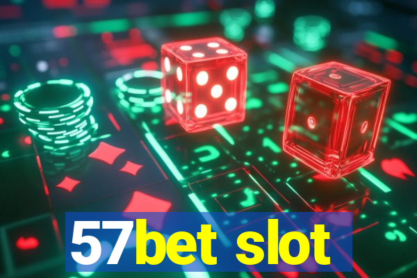 57bet slot