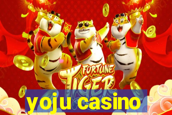 yoju casino