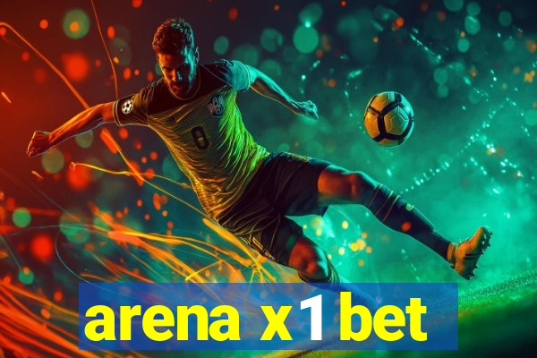 arena x1 bet