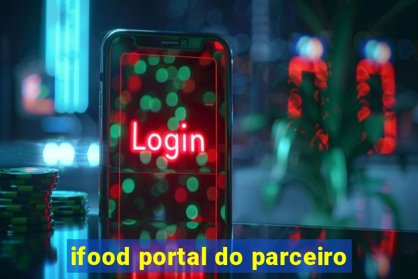 ifood portal do parceiro