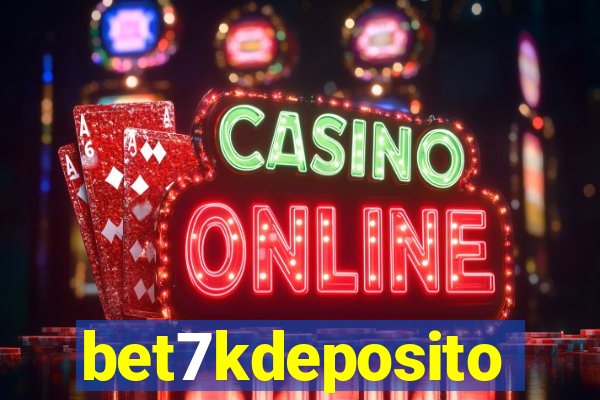 bet7kdeposito