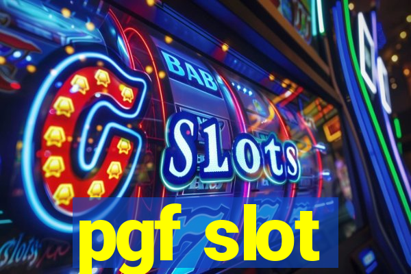 pgf slot