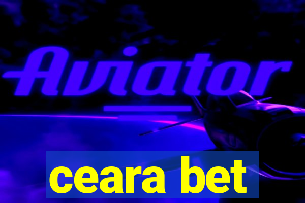 ceara bet