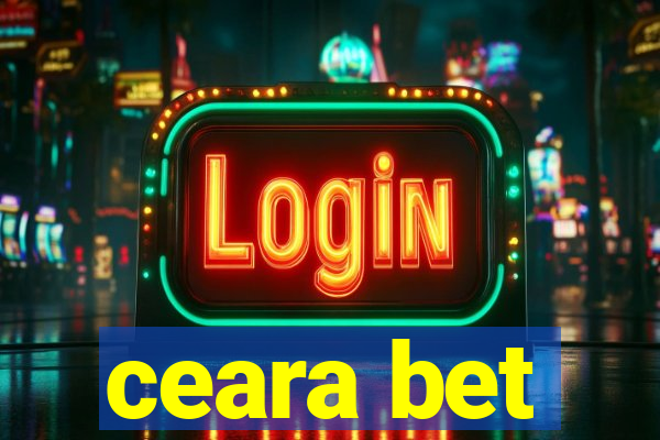 ceara bet