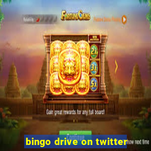 bingo drive on twitter