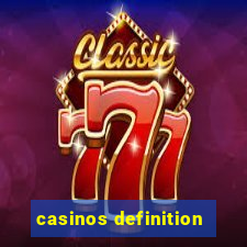 casinos definition