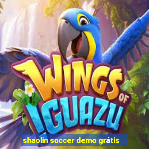 shaolin soccer demo grátis