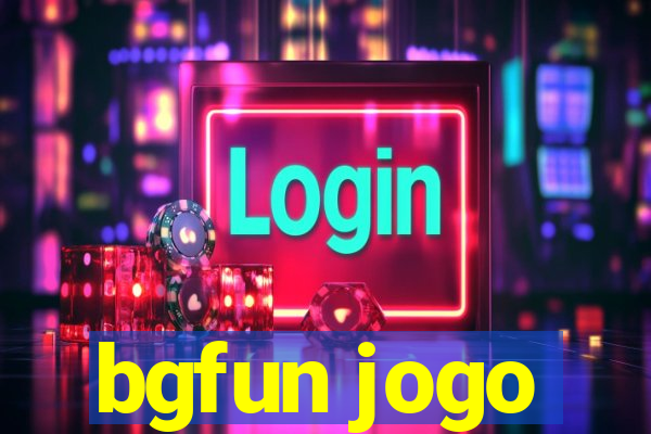 bgfun jogo