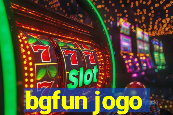 bgfun jogo