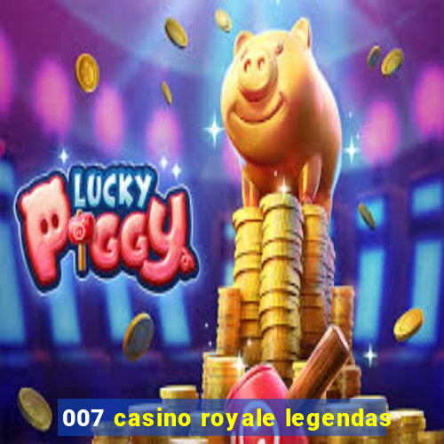 007 casino royale legendas