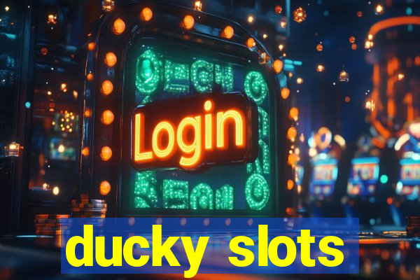 ducky slots