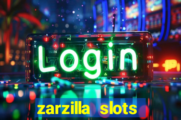 zarzilla slots jackpot spin