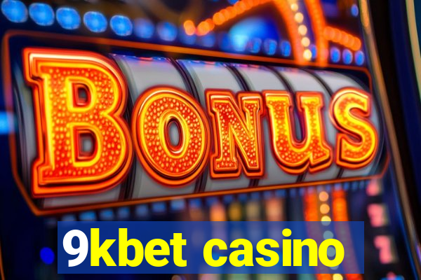 9kbet casino