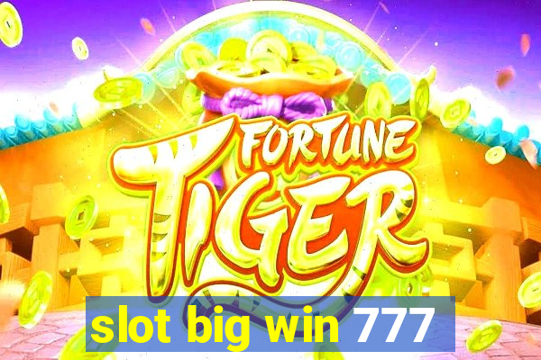 slot big win 777