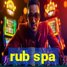 rub spa