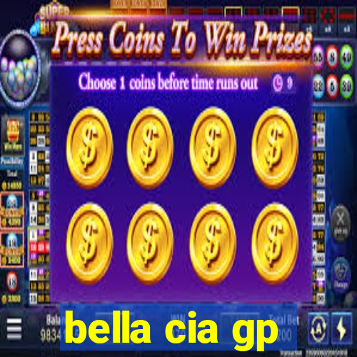 bella cia gp