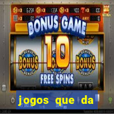 jogos que da b么nus no cadastro