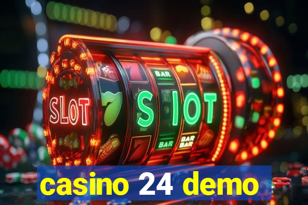 casino 24 demo