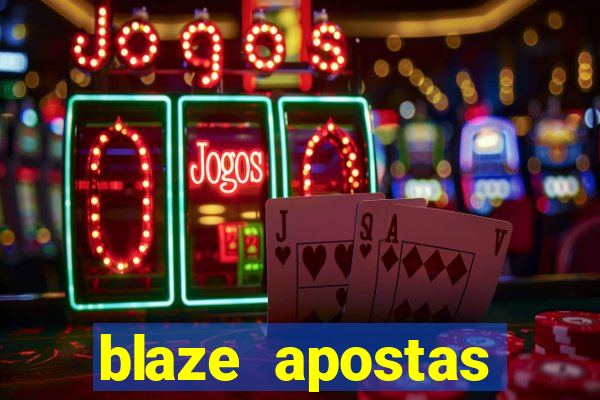 blaze apostas online blaze jogo