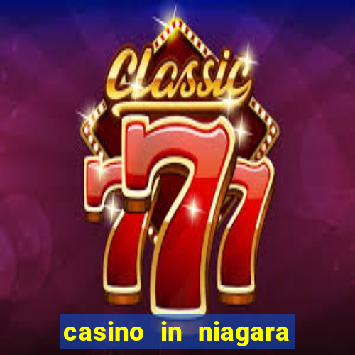 casino in niagara falls ontario