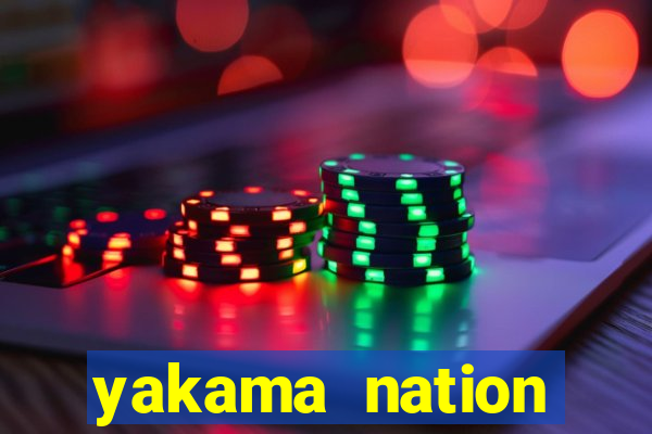 yakama nation legends casino