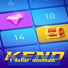 1 dollar minimum deposit casino nz