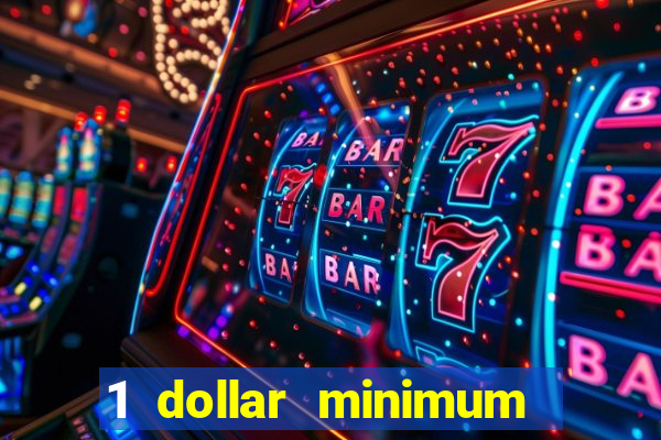 1 dollar minimum deposit casino nz