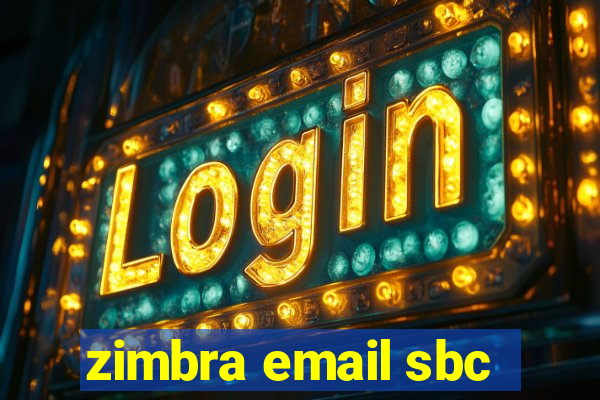 zimbra email sbc