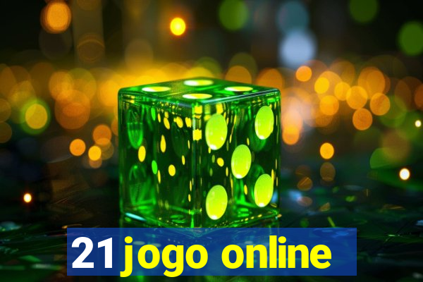 21 jogo online