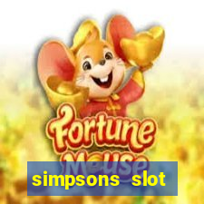 simpsons slot machine locations