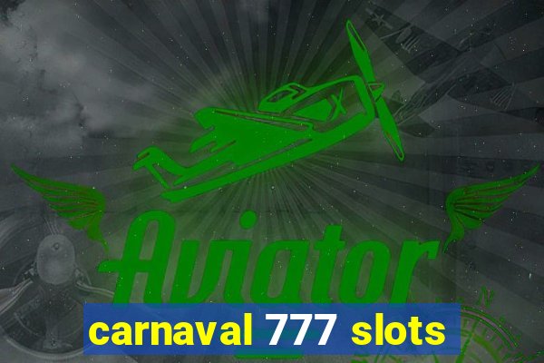 carnaval 777 slots