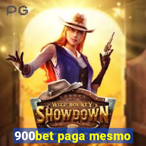 900bet paga mesmo