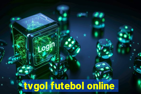 tvgol futebol online