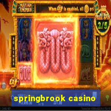 springbrook casino