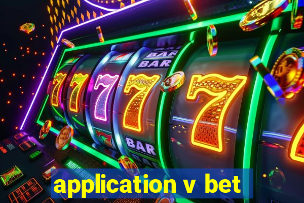 application v bet