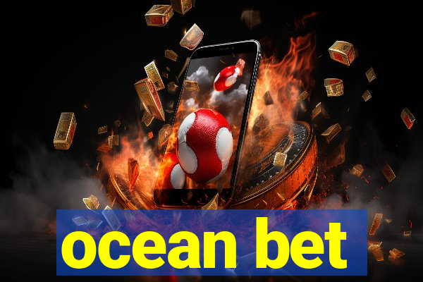 ocean bet