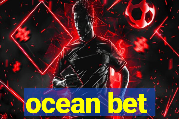 ocean bet