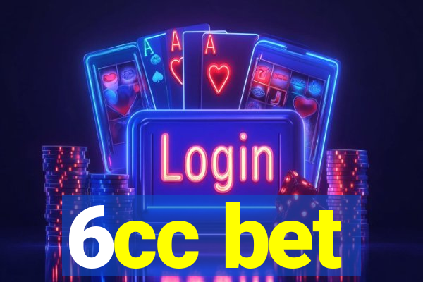 6cc bet