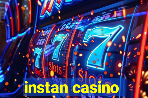 instan casino