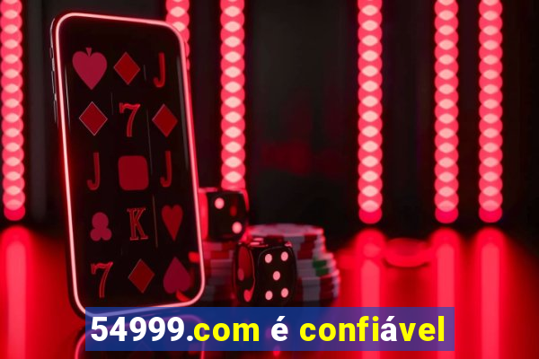 54999.com é confiável