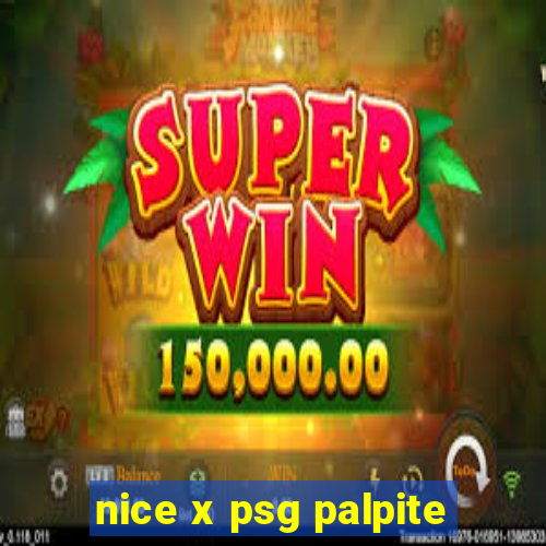 nice x psg palpite