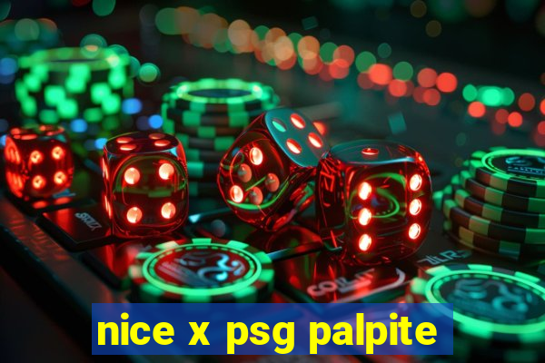 nice x psg palpite