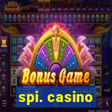 spi. casino