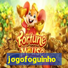 jogofoguinho