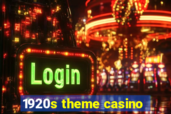 1920s theme casino