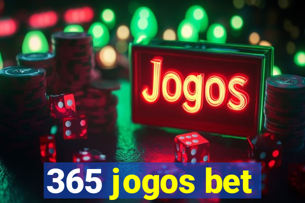 365 jogos bet