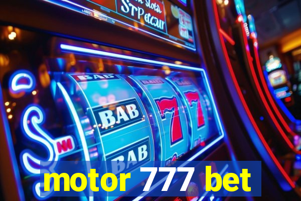 motor 777 bet